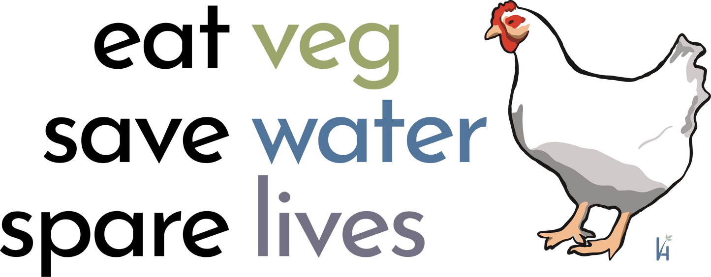 "Eat Veg, Save Water, Spare Lives" Broiler Chicken Stainless steel water bottle