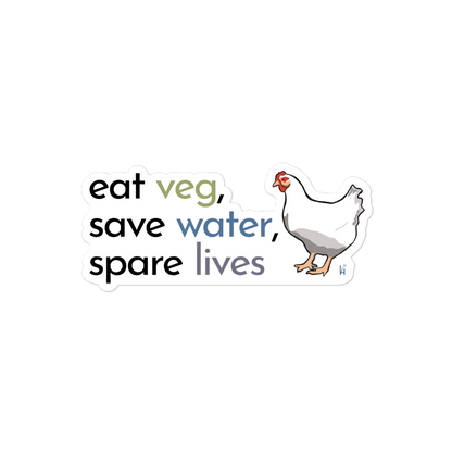 "Eat Veg, Save Water, Spare Lives" Broiler Chicken Bubble-free Sticker