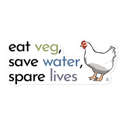 "Eat Veg, Save Water, Spare Lives" Broiler Chicken Bubble-free Sticker