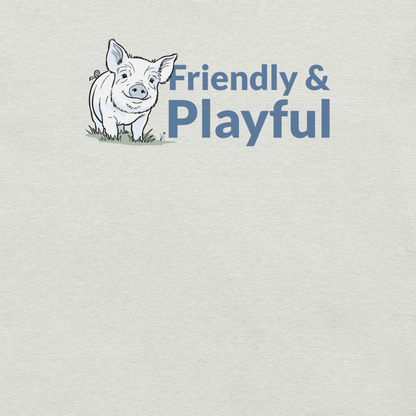 Friendly & Playful Yorkshire Pig Unisex T-shirt
